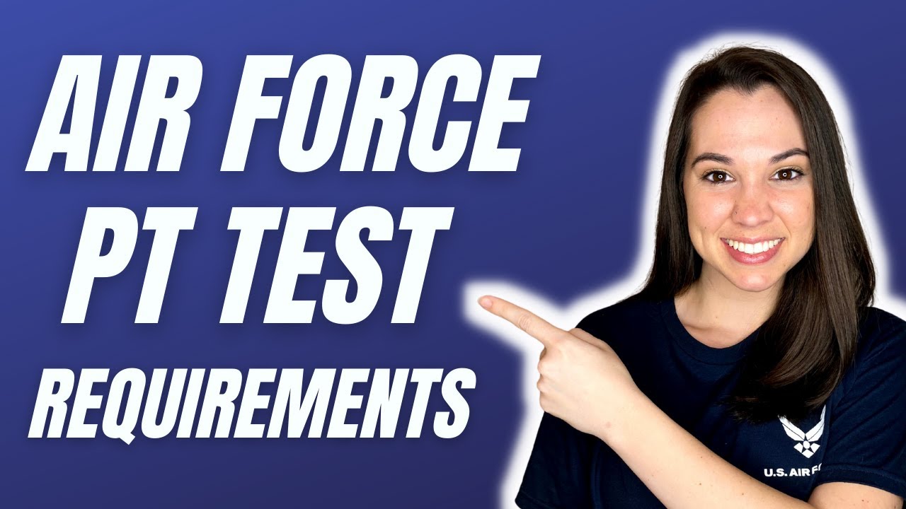 Air Force Fitness Test Administrator Explains How To Pass The New Pt Test Air Force Fitness Test Administrator Explains How To Pass The New Pt Test