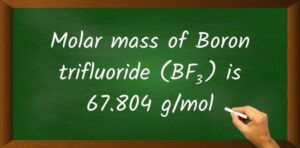 Boron Trifluoride Bf3 Molar Mass With Calculations