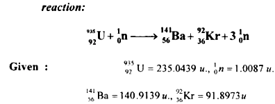 Calculate The Energy Released In The Fission Reaction 235U N Calculate The Energy Released In The Fission Reaction 235U N