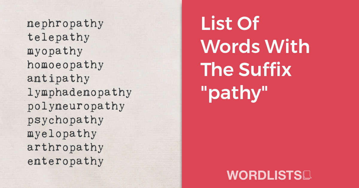 Understanding Medical Suffix -pathy: Meaning & Examples