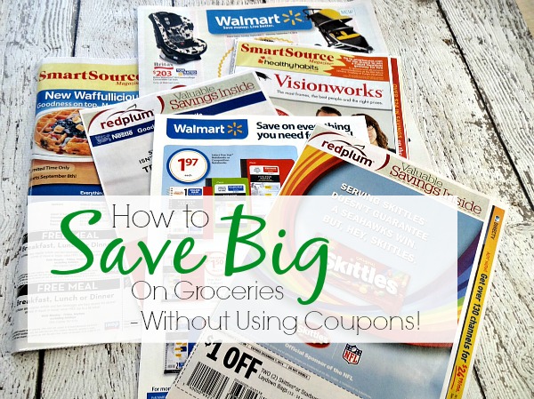 New Way To Save Big On Groceries Without Using Coupons New Way To Save Big On Groceries Without Using Coupons