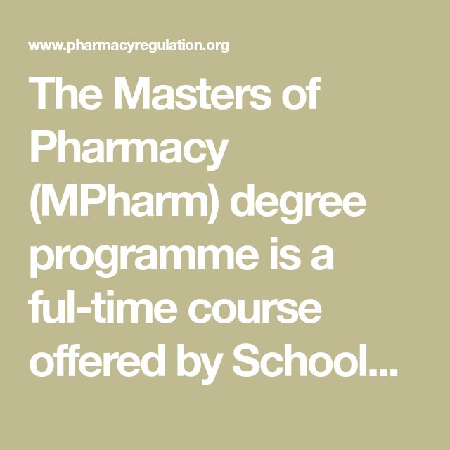 The Masters Of Pharmacy Mpharm Degree Programme Is A Ful Time Course The Masters Of Pharmacy Mpharm Degree Programme Is A Ful Time Course